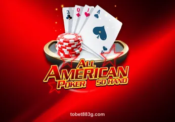 All American Poker 50 Hand - Trò chơi poker phổ biến tại tobet88